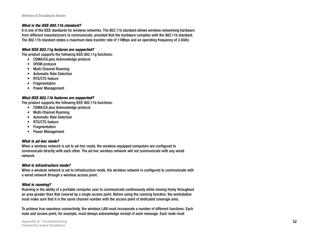 Linksys WRT54G(EU/LA) What is the Ieee 802.11b standard?, What Ieee 802.11g features are supported?, What is ad-hoc mode? 