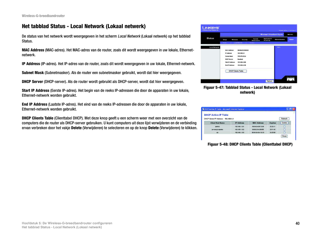 Linksys WRT54G(EU/LA) manual Het tabblad Status Local Network Lokaal netwerk 