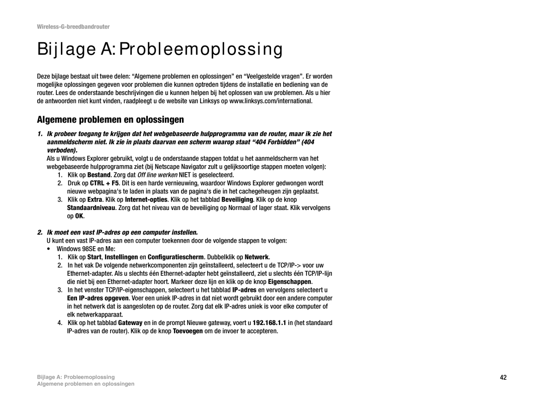 Linksys WRT54G(EU/LA) manual Bijlage a Probleemoplossing, Algemene problemen en oplossingen 