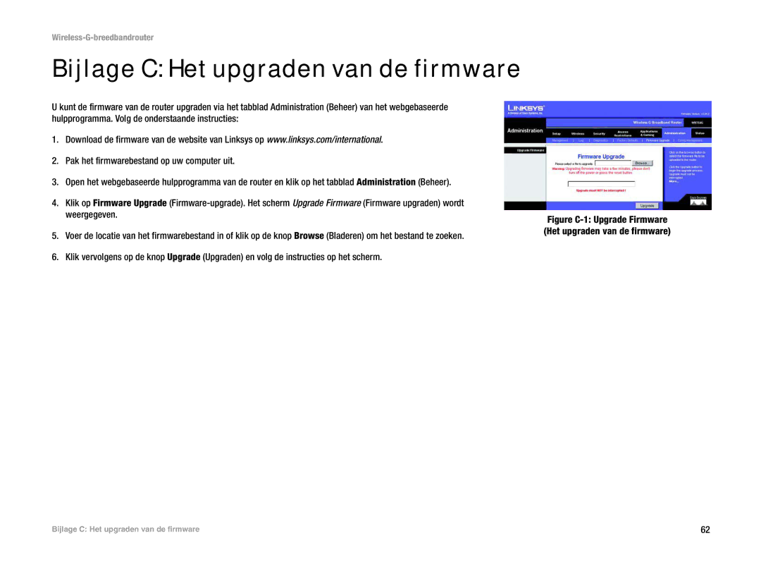 Linksys WRT54G(EU/LA) manual Bijlage C Het upgraden van de firmware 