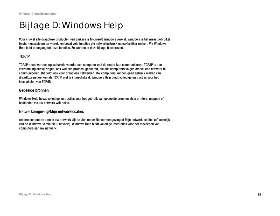 Linksys WRT54G(EU/LA) manual Bijlage D Windows Help, Gedeelde bronnen, Netwerkomgeving/Mijn netwerklocaties 