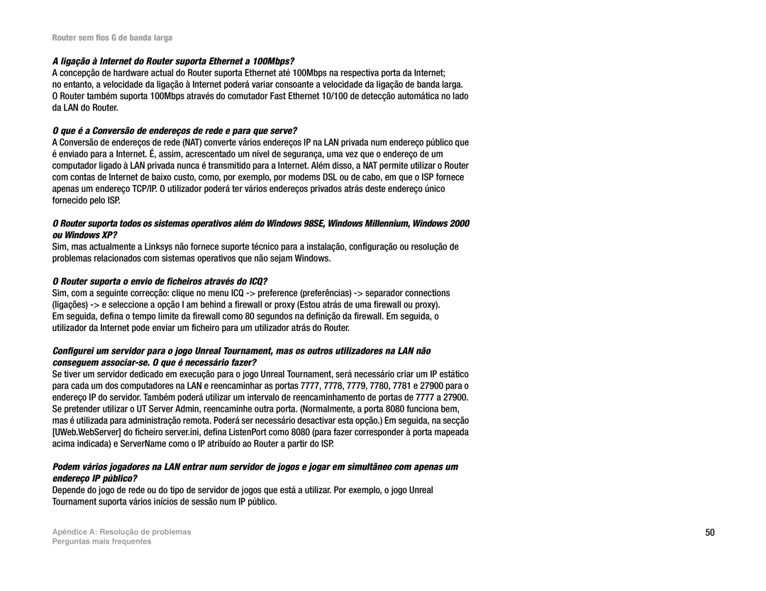 Linksys WRT54G(EU/LA) manual Ligação à Internet do Router suporta Ethernet a 100Mbps? 