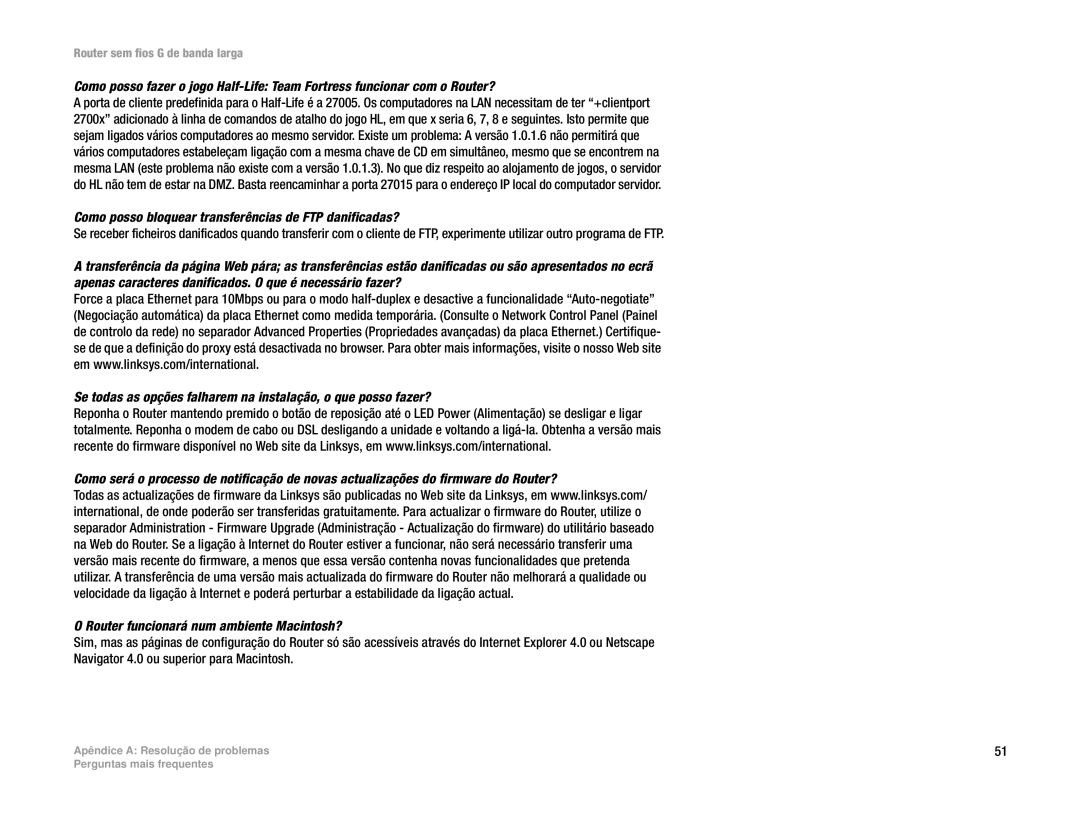 Linksys WRT54G(EU/LA) manual Como posso bloquear transferências de FTP danificadas? 