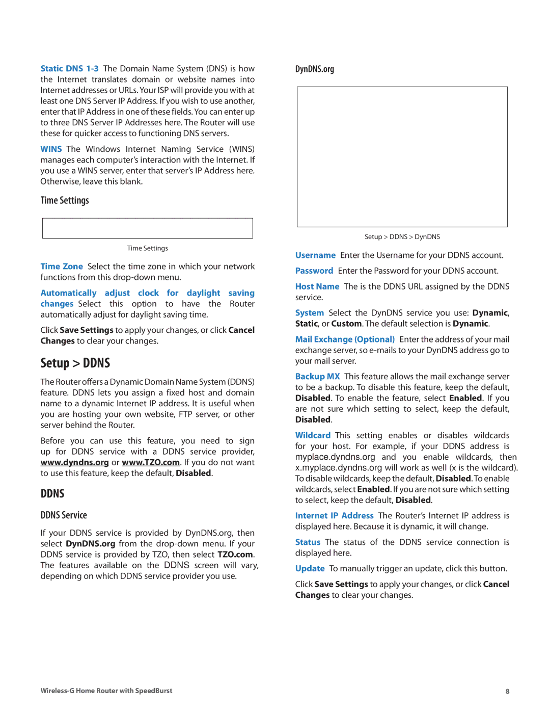 Linksys WRT54GH manual Setup Ddns, Time Settings, Ddns Service, DynDNS.org 