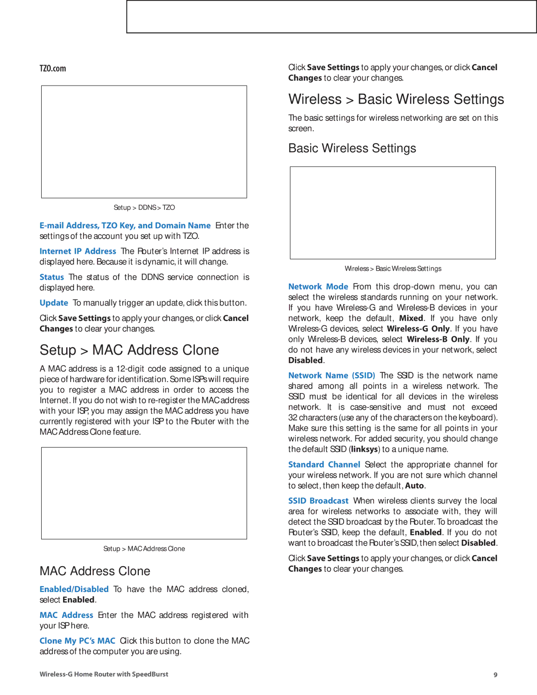 Linksys WRT54GH manual Setup MAC Address Clone, Wireless Basic Wireless Settings, TZO.com 