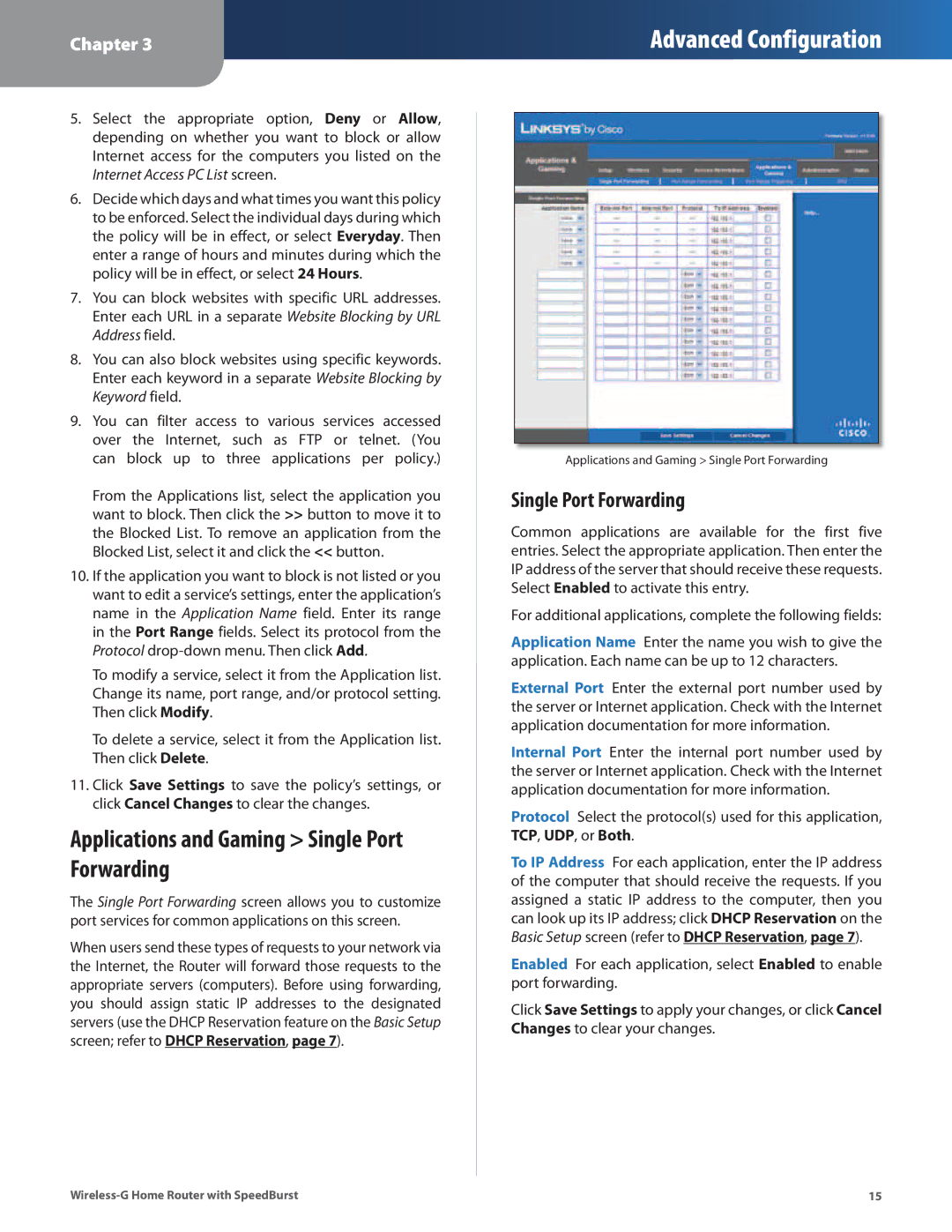 Linksys WRT54GH manual Applications and Gaming Single Port Forwarding 