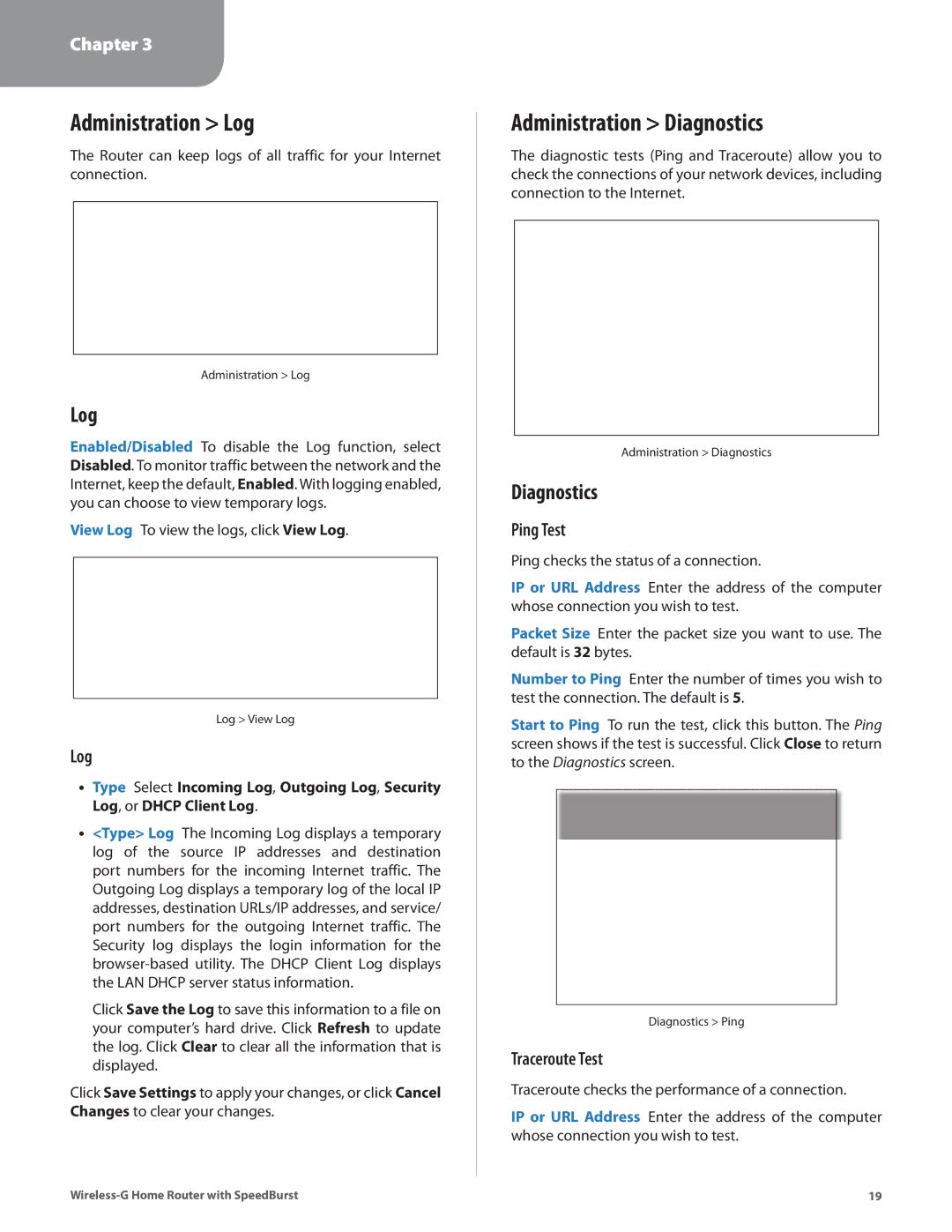 Linksys WRT54GH manual Administration Log, Administration Diagnostics 