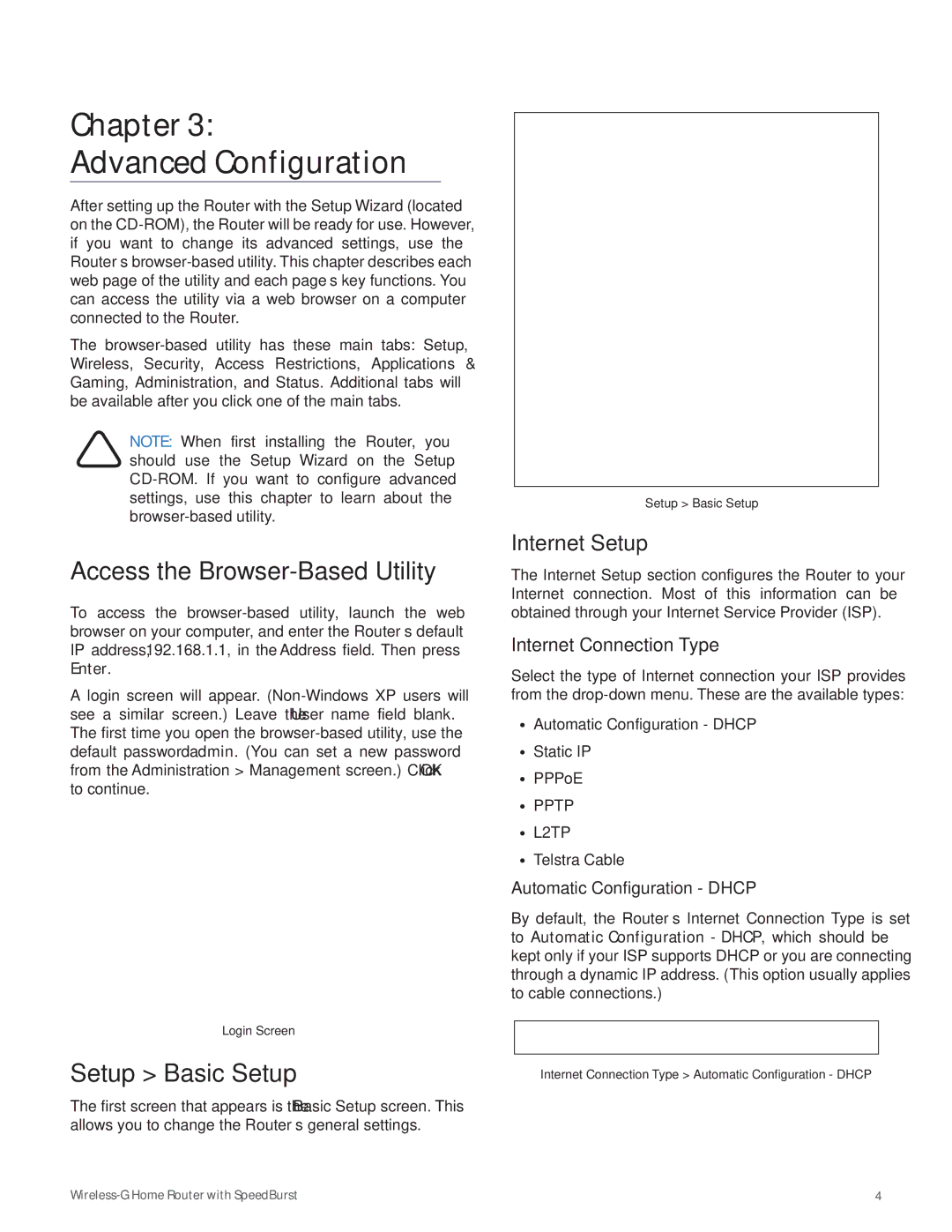 Linksys WRT54GH manual Access the Browser-Based Utility, Setup Basic Setup, Internet Setup, Internet Connection Type 