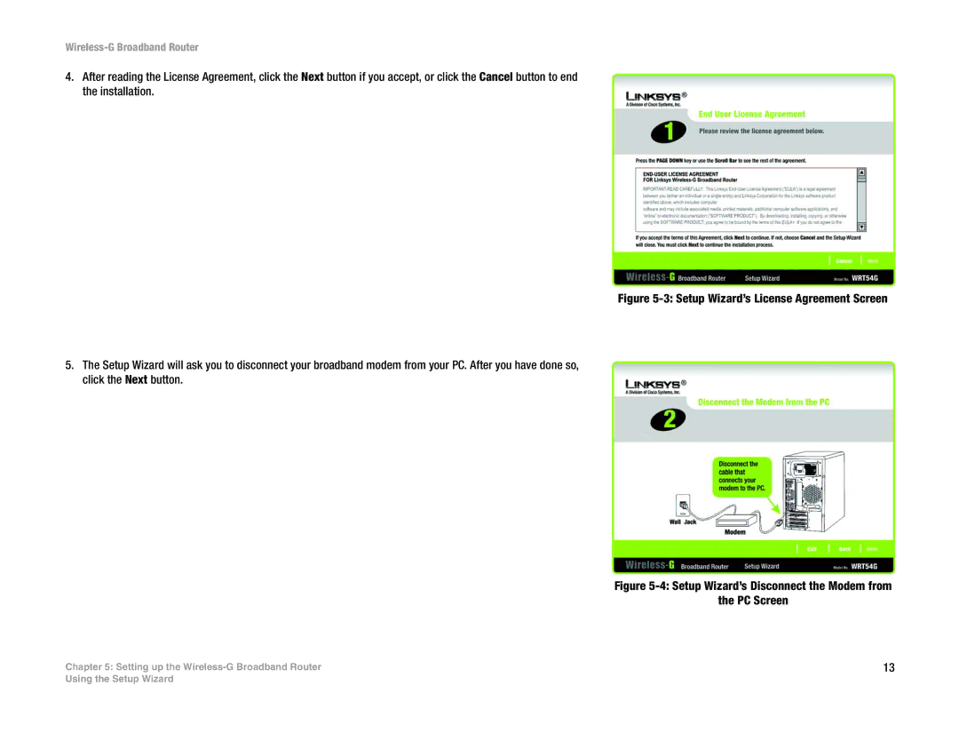 Linksys WRT54GL (EU/LA) manual Setup Wizard’s Disconnect the Modem from PC Screen 