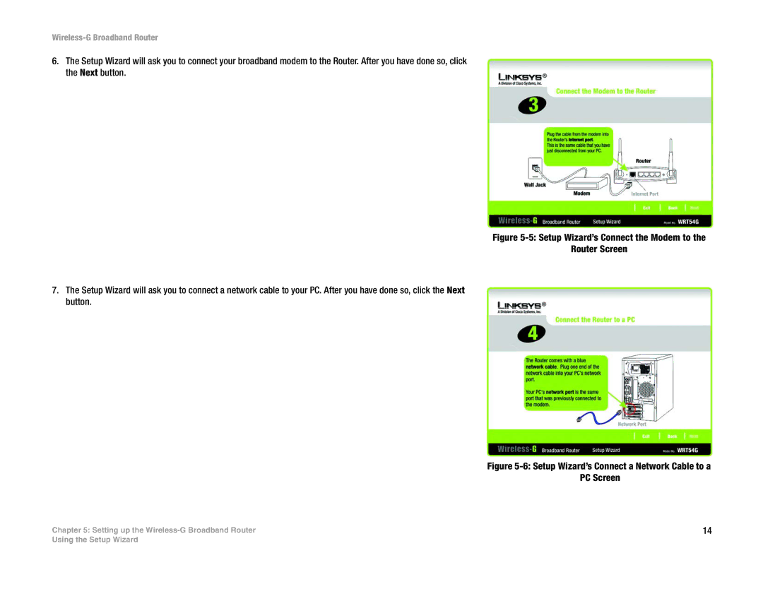 Linksys WRT54GL (EU/LA) manual Setup Wizard’s Connect a Network Cable to a PC Screen 