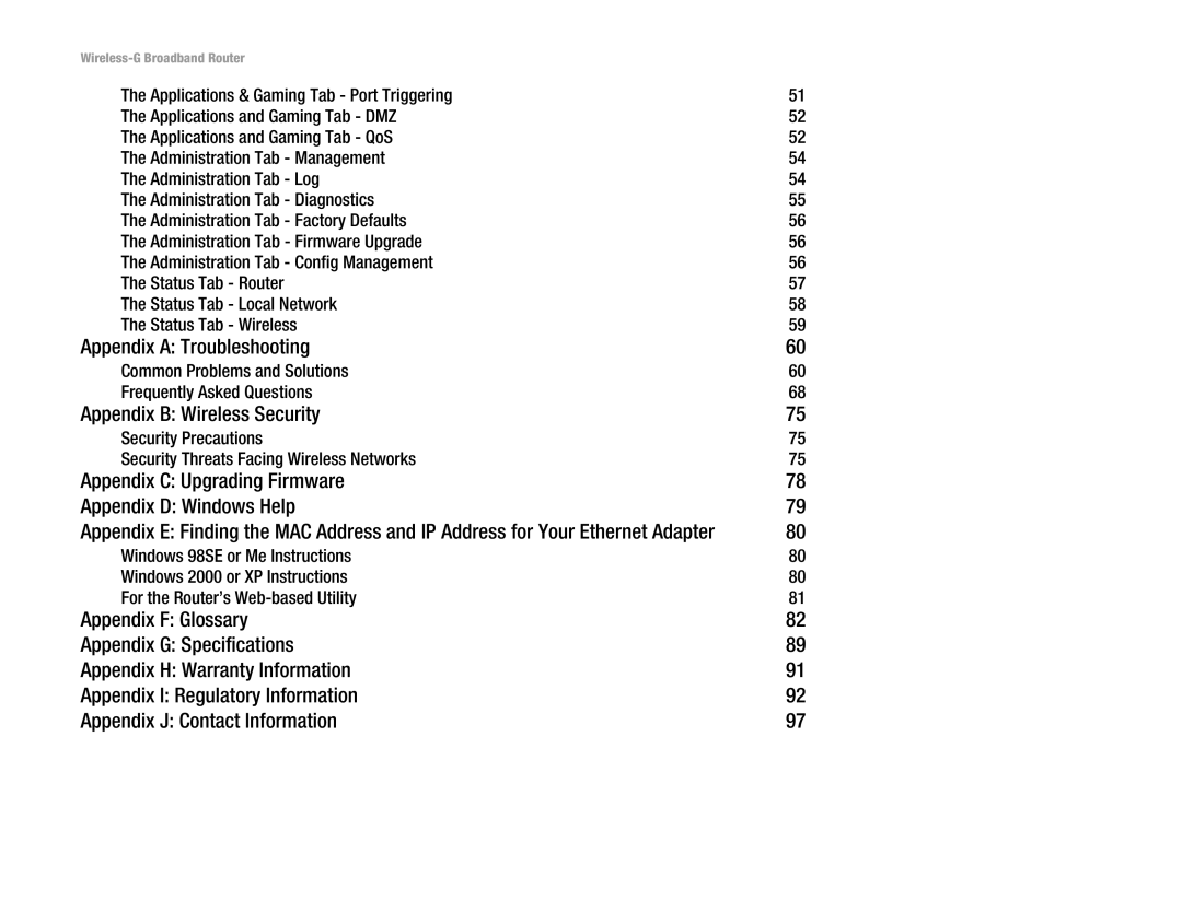 Linksys WRT54GL (EU/LA) manual Appendix a Troubleshooting, Appendix B Wireless Security 