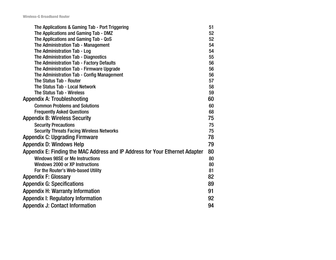 Linksys WRT54GL manual Appendix a Troubleshooting, Appendix B Wireless Security 