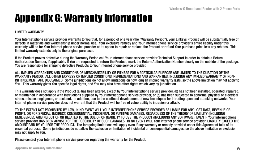 Linksys WRT54GP2 manual Appendix G Warranty Information, Limited Warranty 