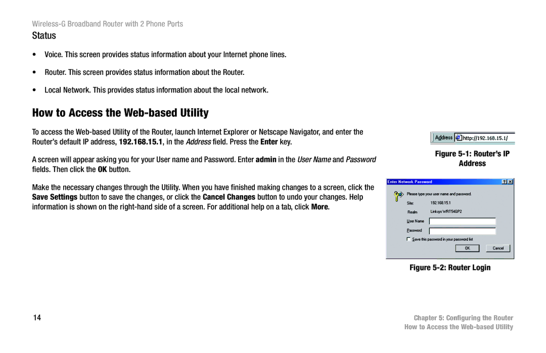 Linksys WRT54GP2 manual How to Access the Web-based Utility, Status 