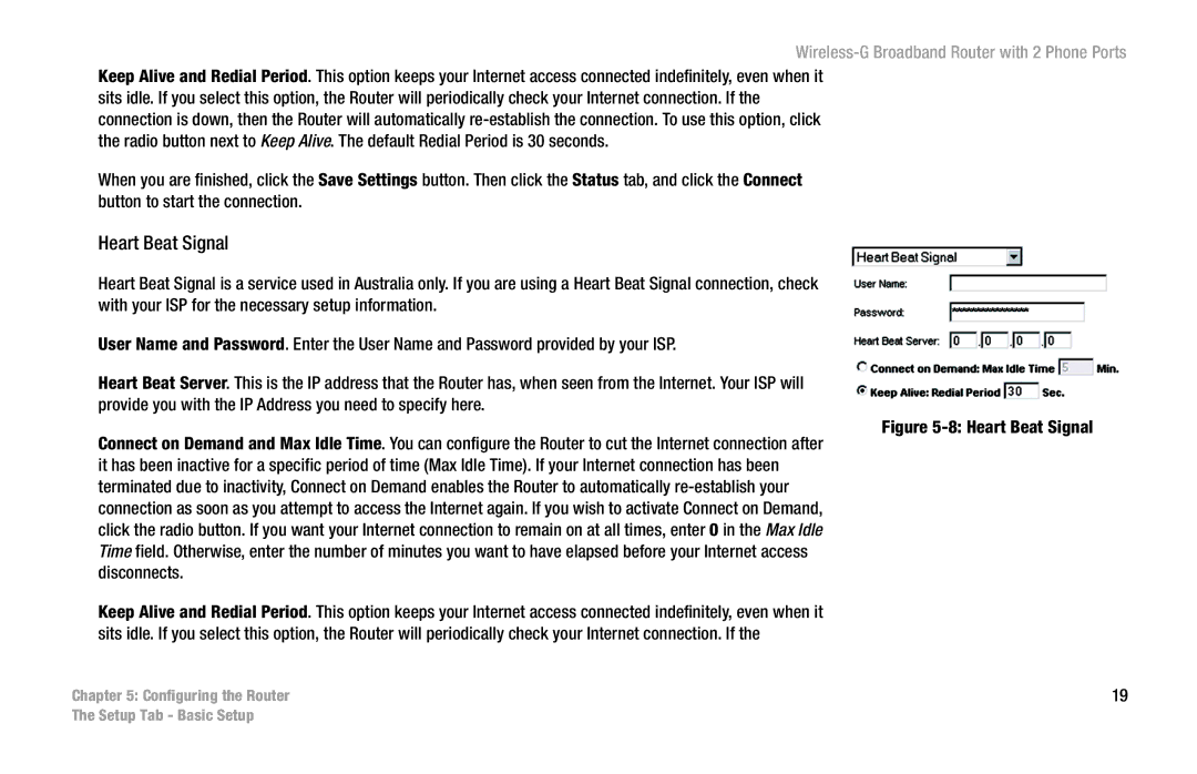 Linksys WRT54GP2 manual Heart Beat Signal 