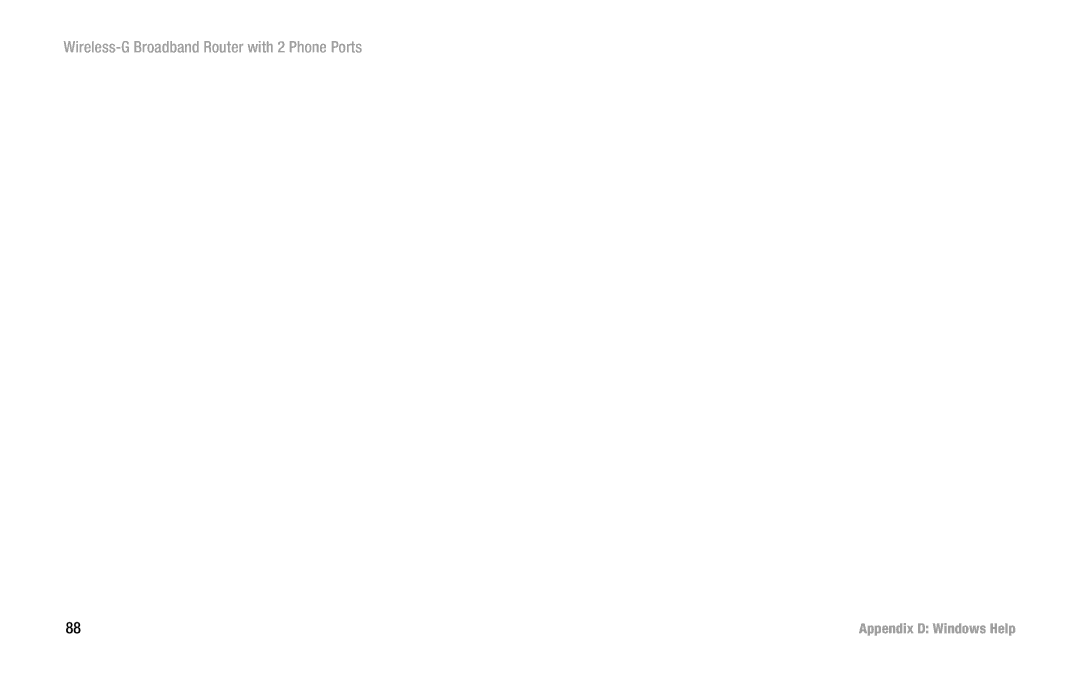 Linksys WRT54GP2 manual Appendix D Windows Help 