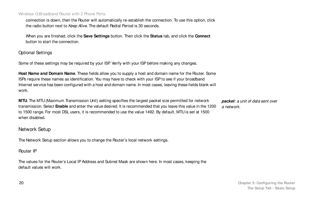 Linksys WRT54GP2 manual Network Setup, Optional Settings, Router IP, Packet a unit of data sent over a network 