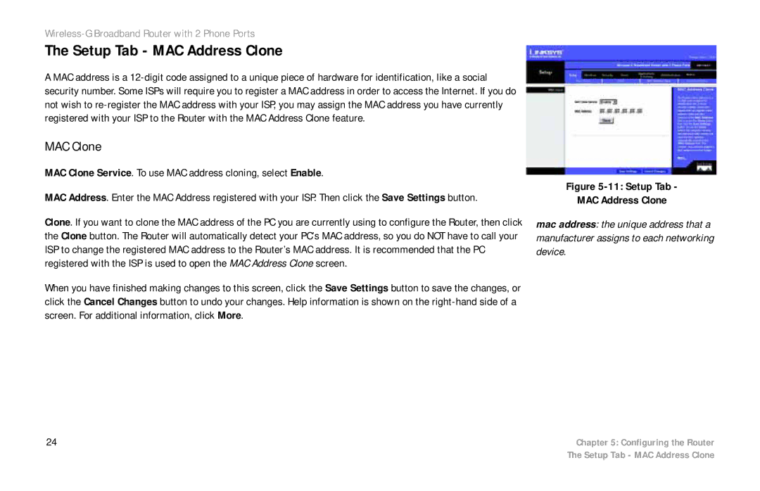 Linksys WRT54GP2 manual Setup Tab MAC Address Clone, MAC Clone 