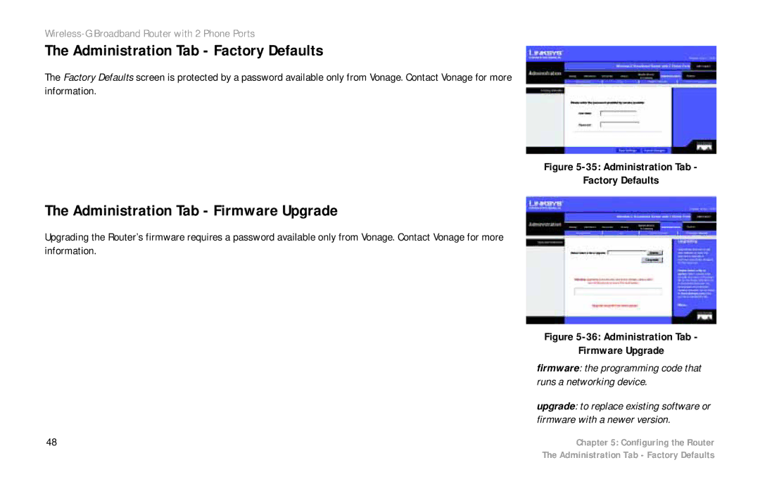 Linksys WRT54GP2 manual Administration Tab Factory Defaults, Administration Tab Firmware Upgrade, Runs a networking device 