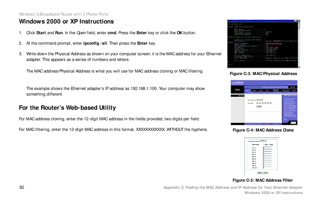 Linksys WRT54GP2 manual Windows 2000 or XP Instructions, For the Router’s Web-based Utility 