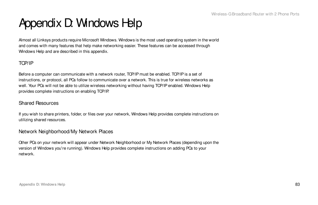 Linksys WRT54GP2 manual Appendix D Windows Help, Shared Resources, Network Neighborhood/My Network Places 