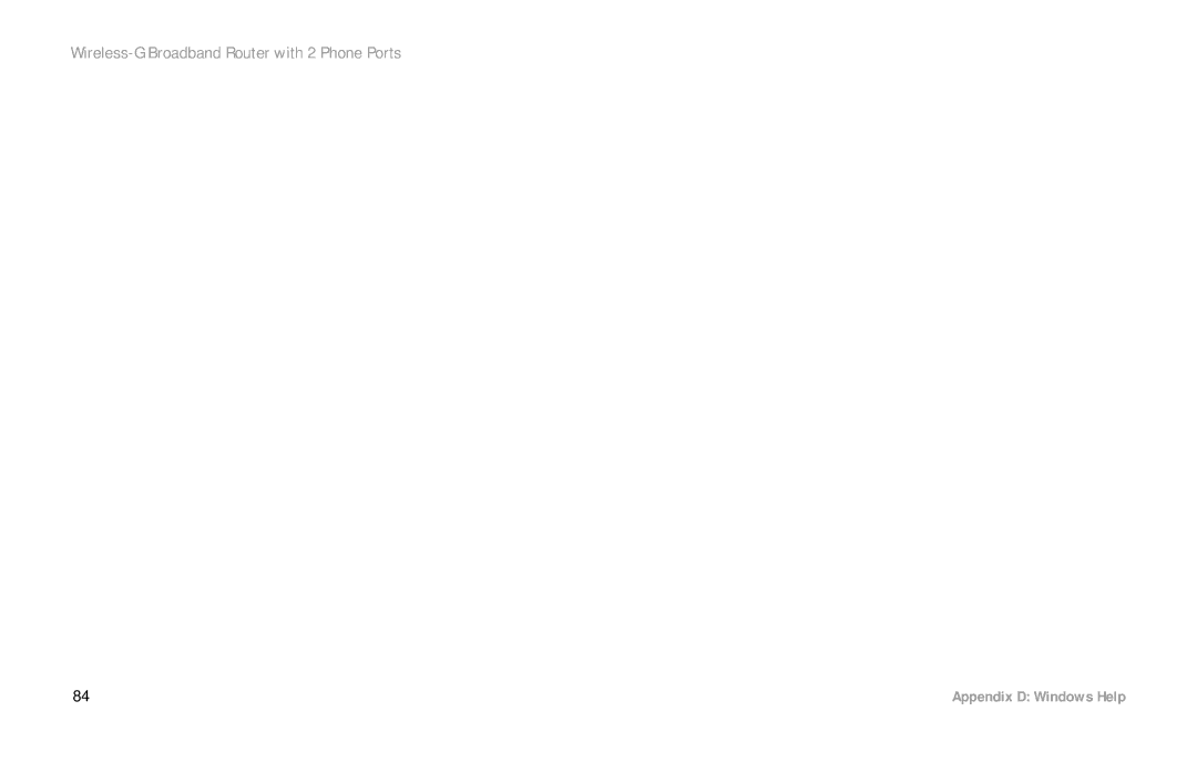 Linksys WRT54GP2 manual Appendix D Windows Help 