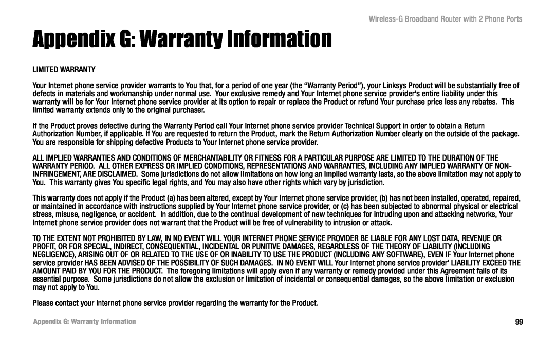 Linksys WRT54GP2 manual Appendix G Warranty Information, Wireless-G Broadband Router with 2 Phone Ports 