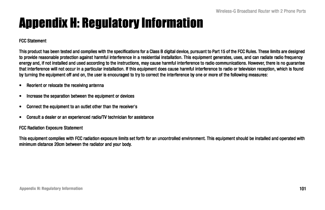 Linksys WRT54GP2 manual Appendix H Regulatory Information, Wireless-G Broadband Router with 2 Phone Ports 