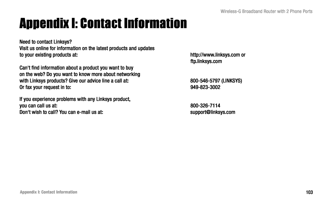 Linksys WRT54GP2 manual Appendix I Contact Information 