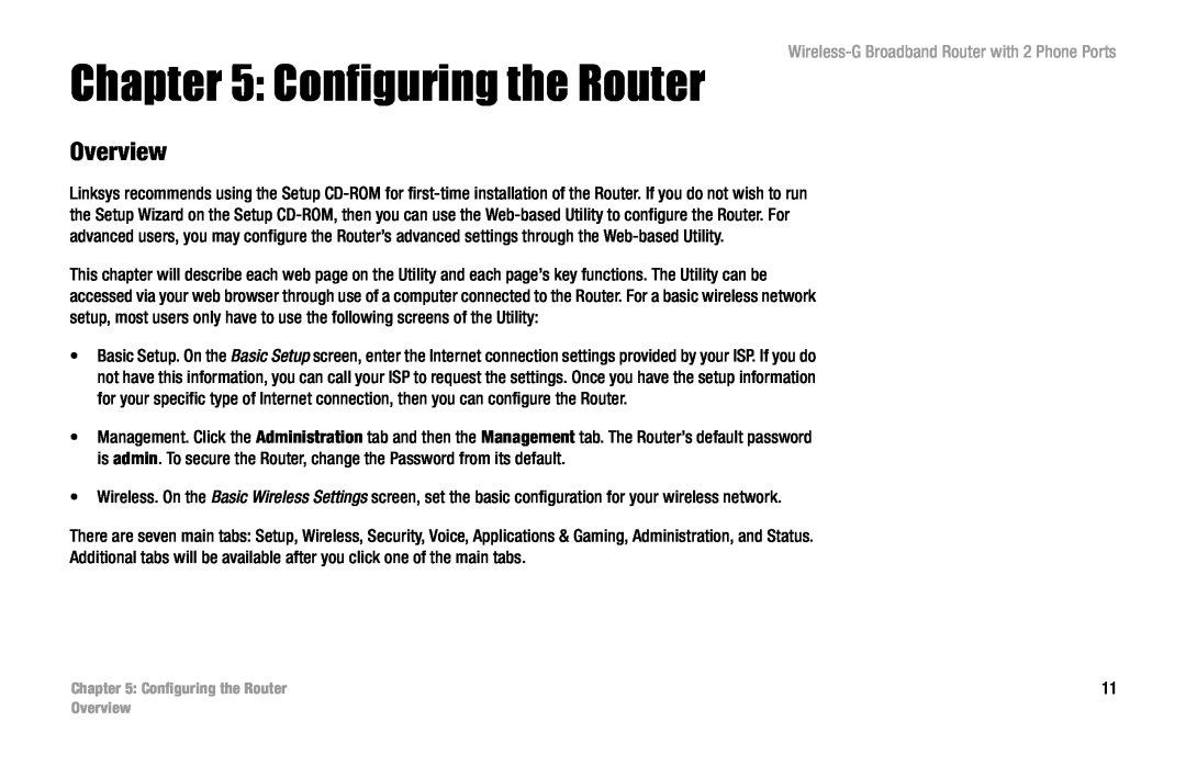 Linksys WRT54GP2 manual Configuring the Router, Overview, Wireless-G Broadband Router with 2 Phone Ports 