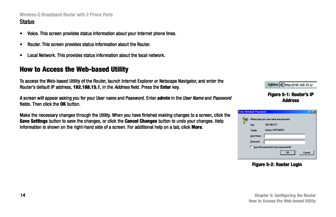 Linksys WRT54GP2 manual How to Access the Web-based Utility, Status, Wireless-G Broadband Router with 2 Phone Ports 