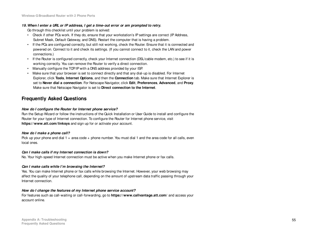 Linksys WRT54GP2A-AT manual Frequently Asked Questions, Can I make calls if my Internet connection is down? 