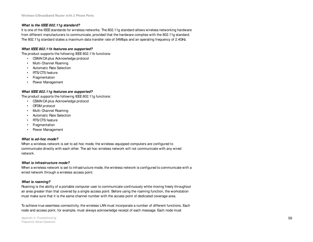 Linksys WRT54GP2A-AT What is the Ieee 802.11g standard?, What Ieee 802.11b features are supported?, What is ad-hoc mode? 