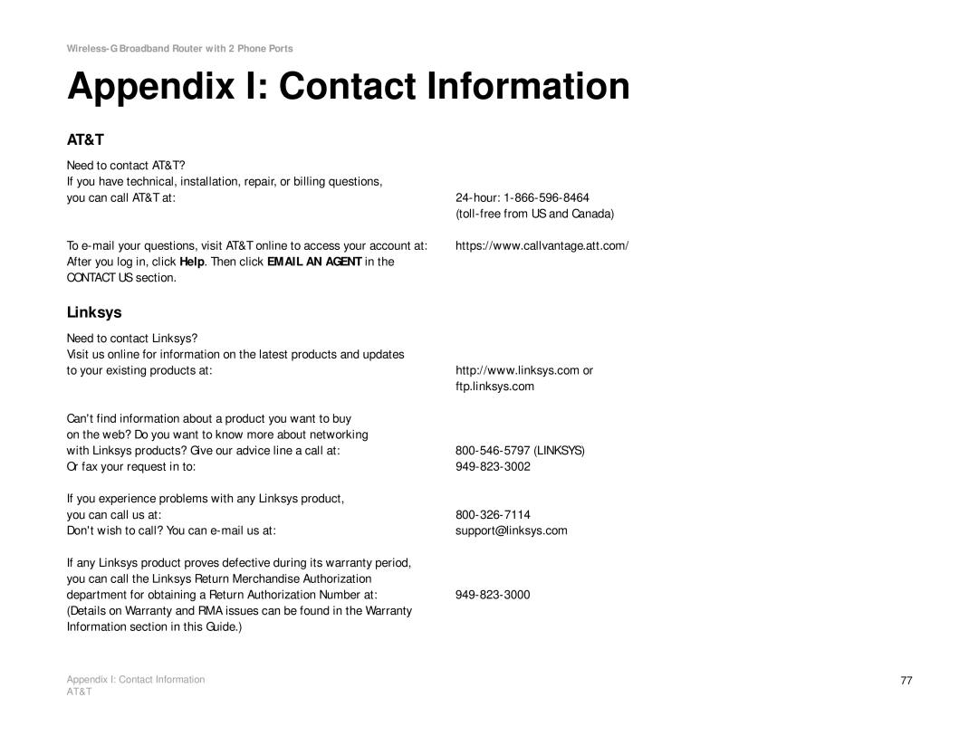 Linksys WRT54GP2A-AT Appendix I Contact Information, Linksys, After you log in, click Help. Then click Email AN Agent 