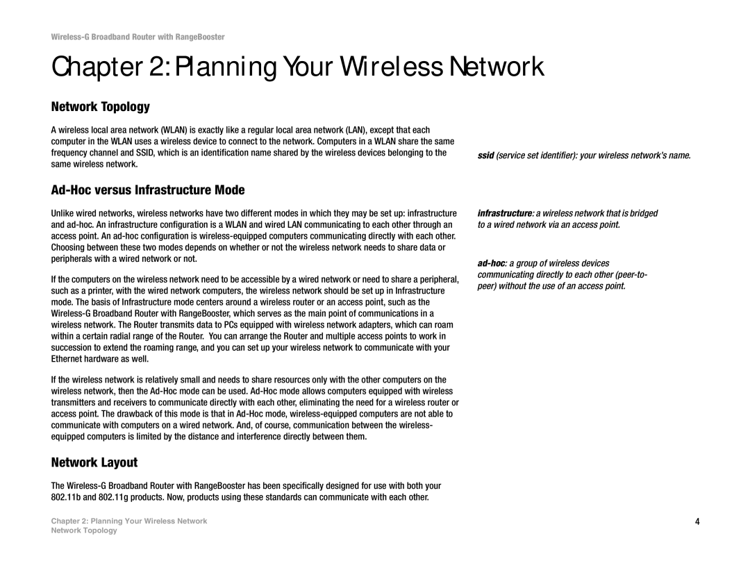 Linksys WRT54GR manual Planning Your Wireless Network, Network Topology, Ad-Hoc versus Infrastructure Mode, Network Layout 