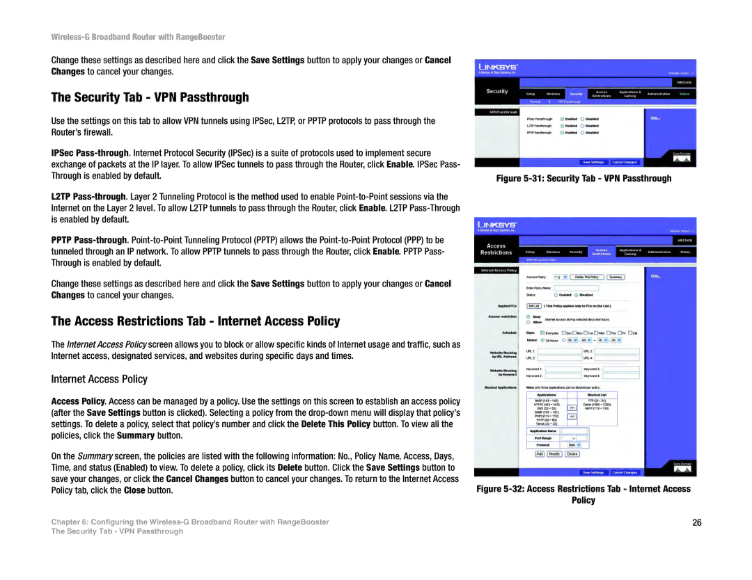 Linksys WRT54GR manual Security Tab VPN Passthrough, Access Restrictions Tab Internet Access Policy 