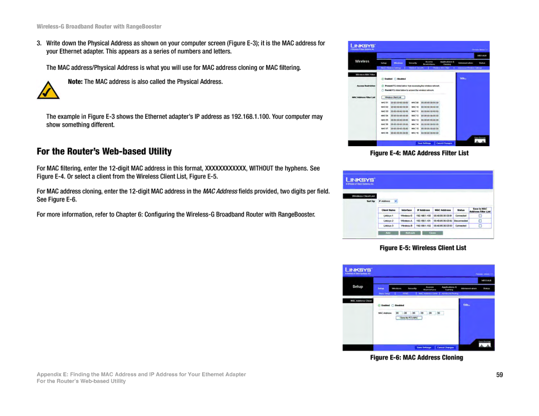 Linksys WRT54GR manual For the Router’s Web-based Utility, Figure E-4 MAC Address Filter List 