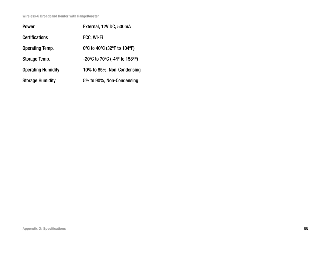 Linksys WRT54GR manual Storage Temp, Operating Humidity, Storage Humidity 