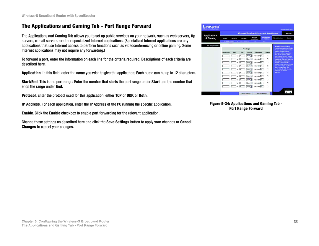 Linksys WRT54GS manual Applications and Gaming Tab Port Range Forward 