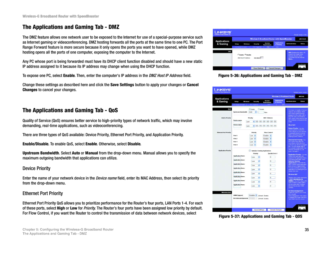 Linksys WRT54GS manual Applications and Gaming Tab DMZ, Applications and Gaming Tab QoS 