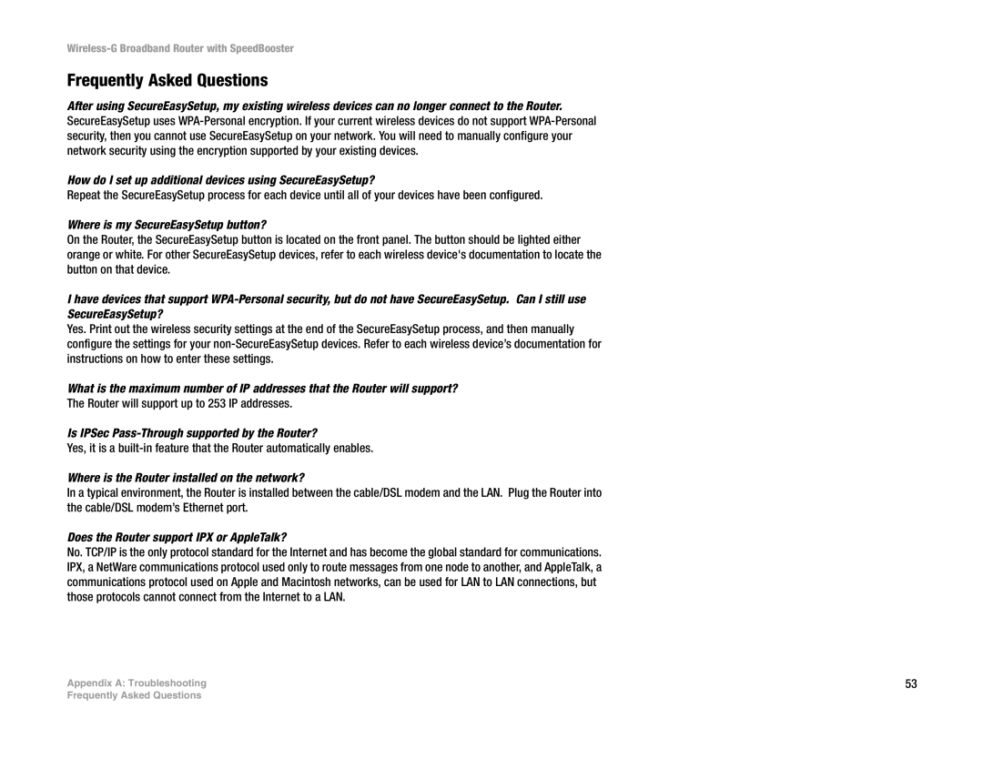 Linksys WRT54GS Frequently Asked Questions, Where is my SecureEasySetup button?, Does the Router support IPX or AppleTalk? 