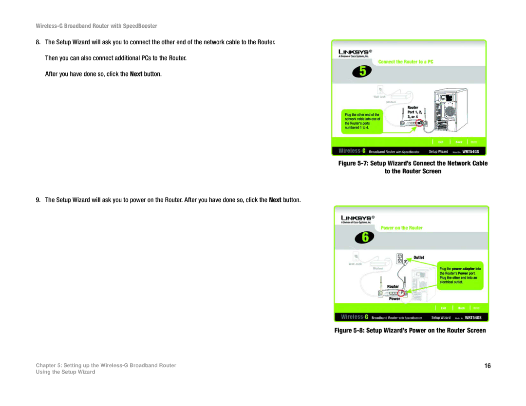 Linksys WRT54GS manual Setup Wizard’s Power on the Router Screen 