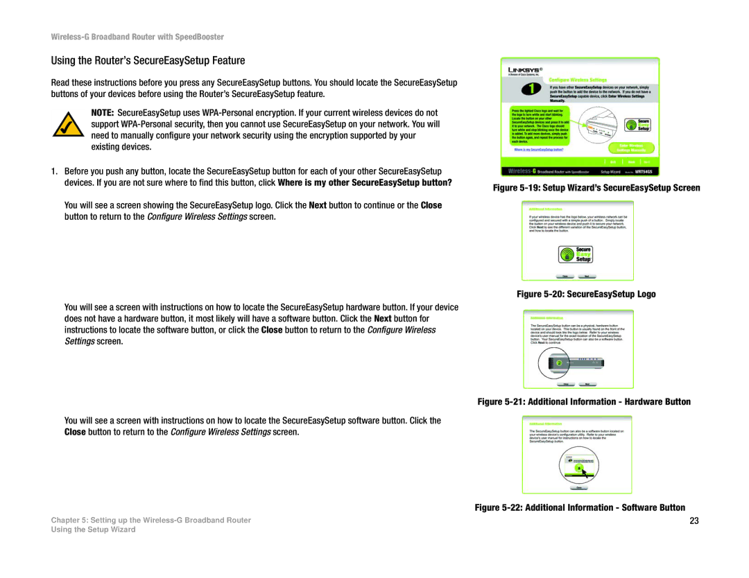 Linksys WRT54GS manual Using the Router’s SecureEasySetup Feature, Setup Wizard’s SecureEasySetup Screen 