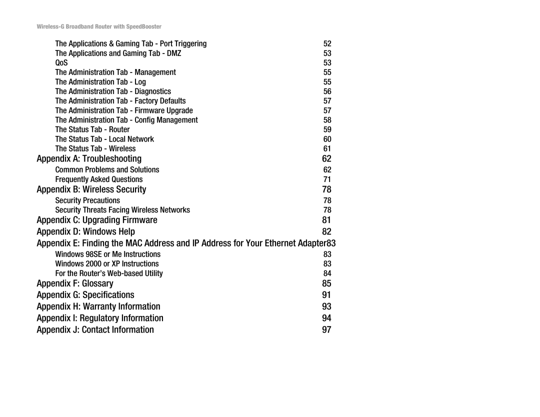 Linksys WRT54GS manual Appendix a Troubleshooting, Appendix B Wireless Security 