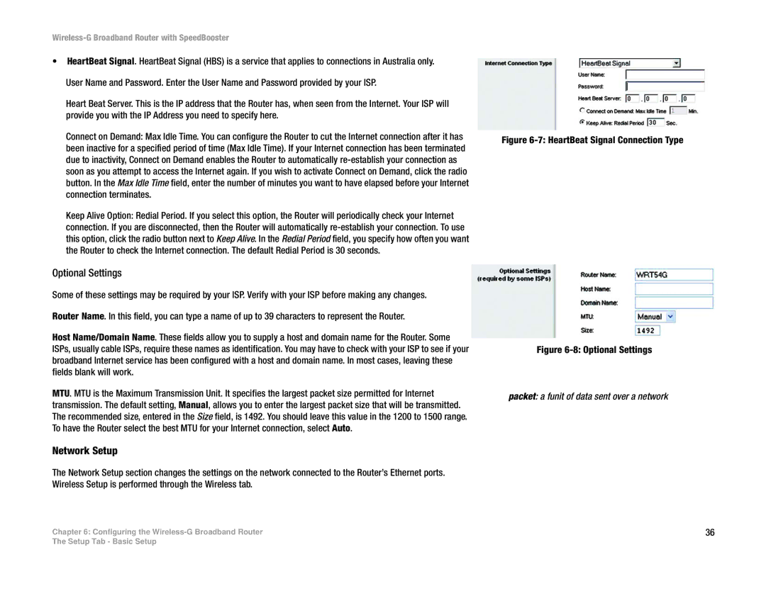 Linksys WRT54GS manual Optional Settings, Packet a funit of data sent over a network 