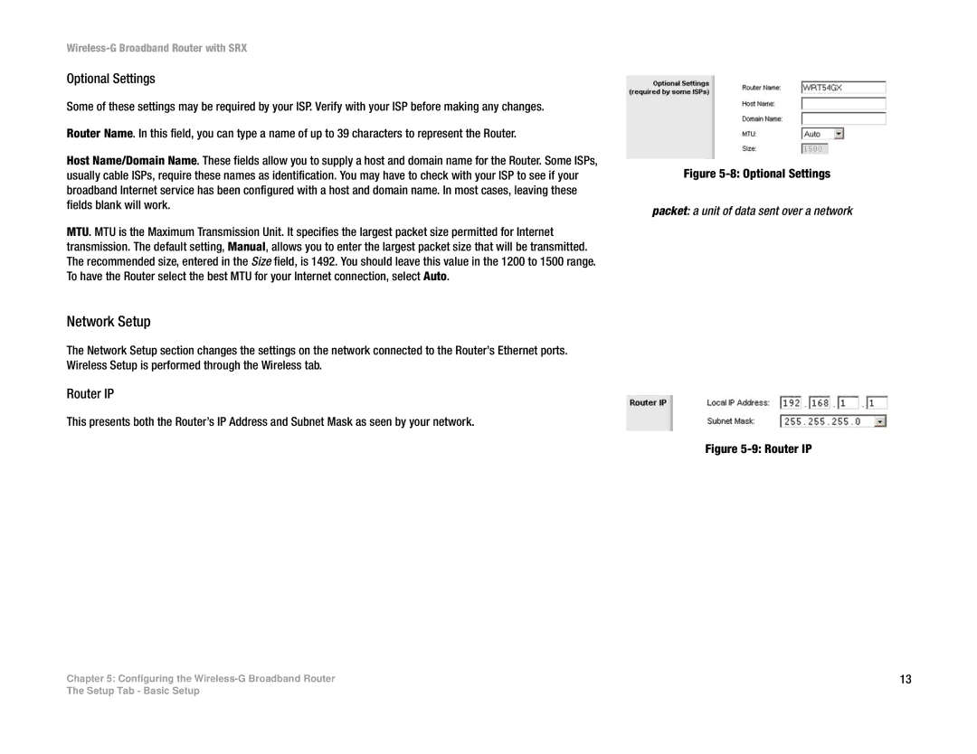 Linksys WRT54GX manual Network Setup, Packet a unit of data sent over a network 