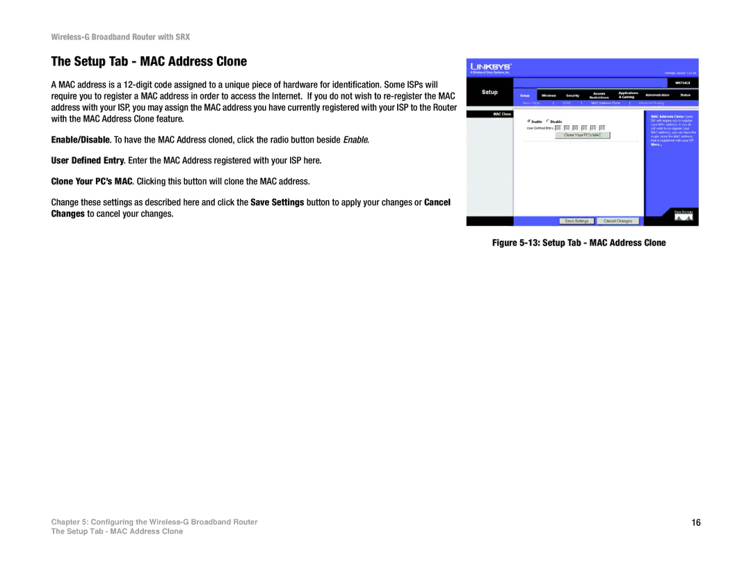 Linksys WRT54GX manual Setup Tab MAC Address Clone 