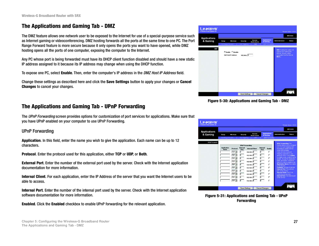 Linksys WRT54GX manual Applications and Gaming Tab DMZ, Applications and Gaming Tab UPnP Forwarding 