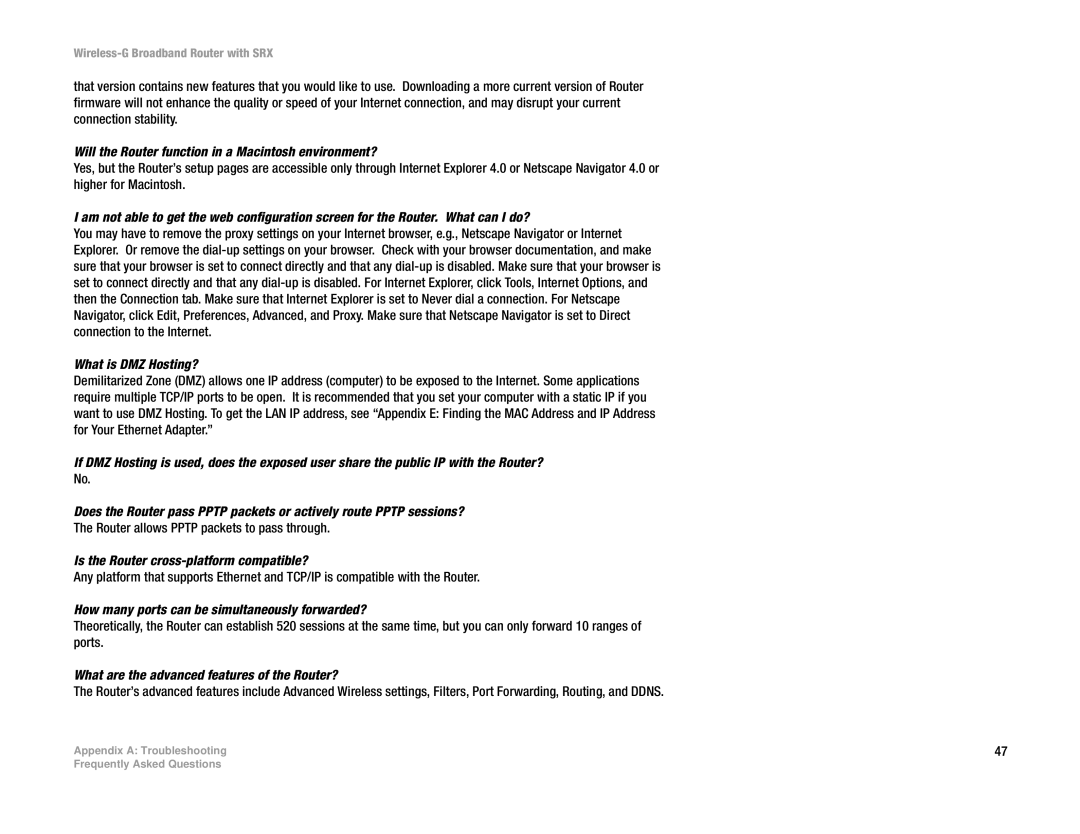 Linksys WRT54GX manual Will the Router function in a Macintosh environment?, What is DMZ Hosting? 