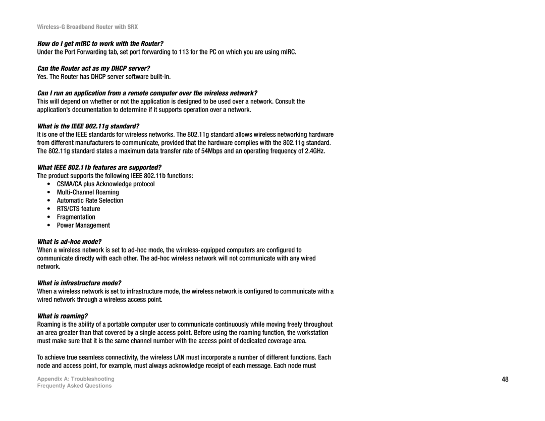 Linksys WRT54GX How do I get mIRC to work with the Router?, Can the Router act as my Dhcp server?, What is ad-hoc mode? 